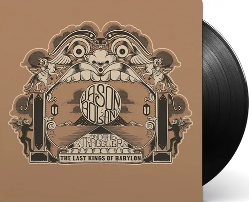 Jason Boland and The Stragglers - The Last Kings of Babylon [LP]