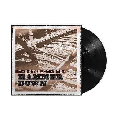 The SteelDrivers - Hammer Down (Anniversary Edition) -  [LP]