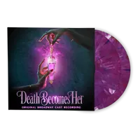 Death Becomes Her (Original Broadway Cast Recording)