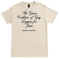 GREEN COALITION OF GAY LOGGERS FOR JESUS - Green Coalition of Gay Loggers for Jesus T-Shirt [L]