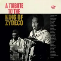Tribute To The King Of Zydeco / Various