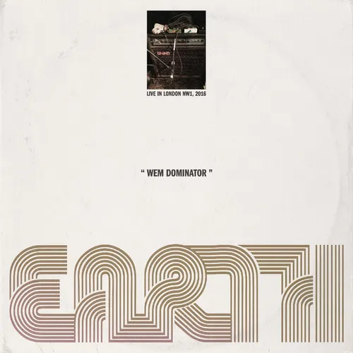Earth - Wem Dominator: Live In London Nw1 2016 vinyl record cover