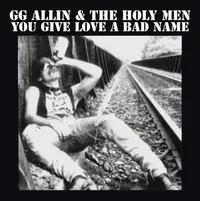 You Give Love A Bad Name