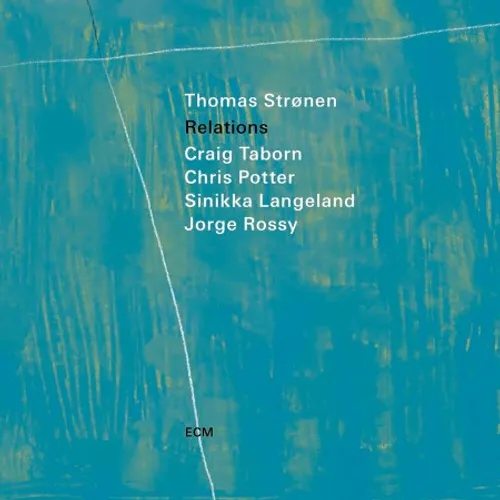 Thomas Stronen - Relations vinyl record cover