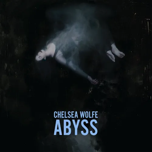 Chelsea Wolfe - Abyss (10th Anniversary) - vinyl record cover