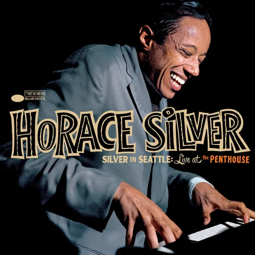 Horace Silver - Silver in Seattle: Live at the Penthouse vinyl record cover