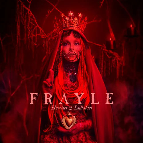 FRAYLE - Heretics & Lullabies vinyl record cover