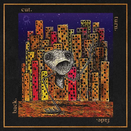 Hail The Sun - cut. turn. fade. back. vinyl record cover