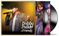 Bobby Pulido & Friends En Vivo