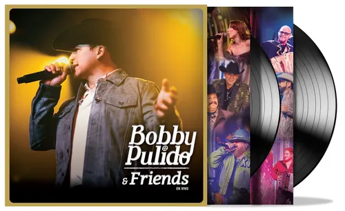 Bobby Pulido - Bobby Pulido & Friends En Vivo vinyl record cover