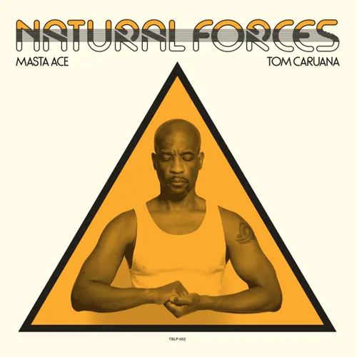 Masta Ace & Tom Caruana - Natural Forces vinyl record cover