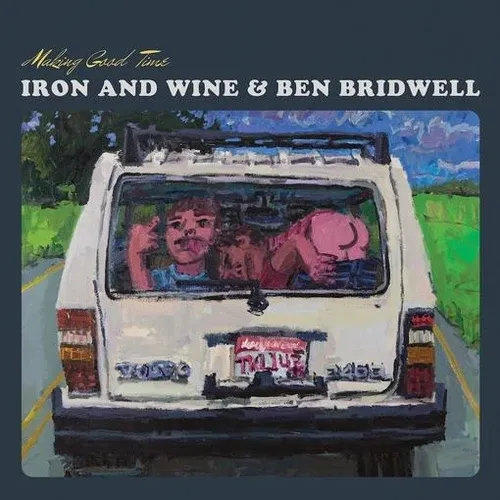 Iron & Wine & Ben Bridwell - Making Good Time Ep vinyl record cover