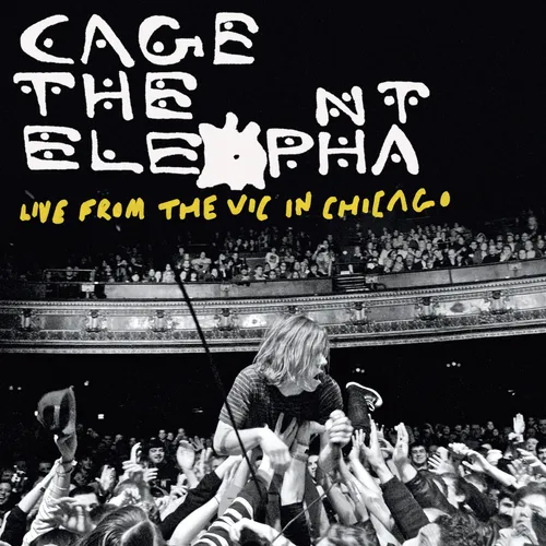 Cage The Elephant - Live From The Vic In Chicago vinyl record cover