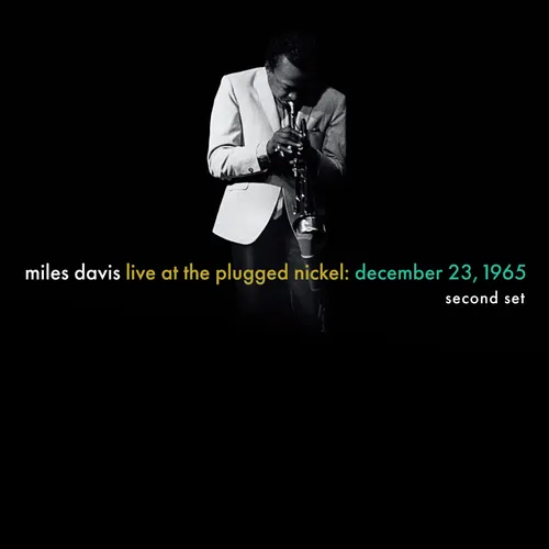 Miles Davis - Live at the Plugged Nickel: December 23, 1965