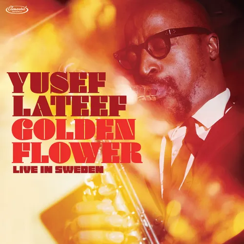 Yusef Lateef - Golden Flower: Live In Sweden vinyl record cover