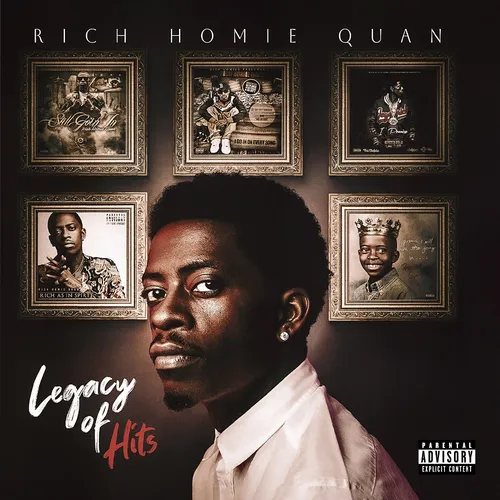 Rich Homie Quan - Legacy Of Hits vinyl record cover