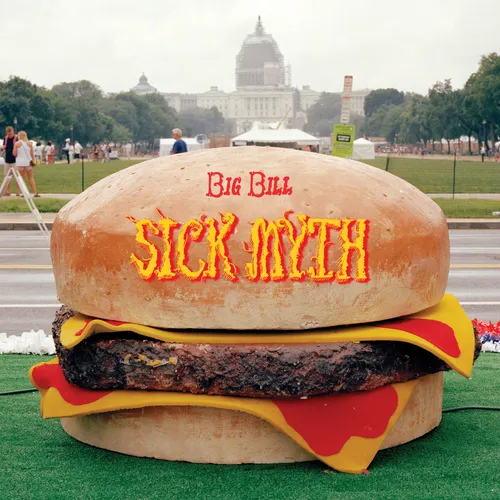 Big Bill - Sick Myth vinyl record cover