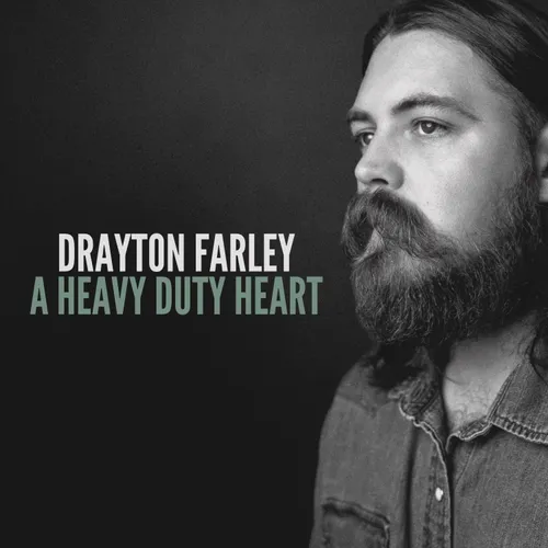 Drayton Farley - A Heavy Duty Heart vinyl record cover
