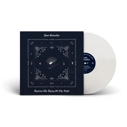 Jose Gonzalez - Against The Dying Of The Light vinyl record cover