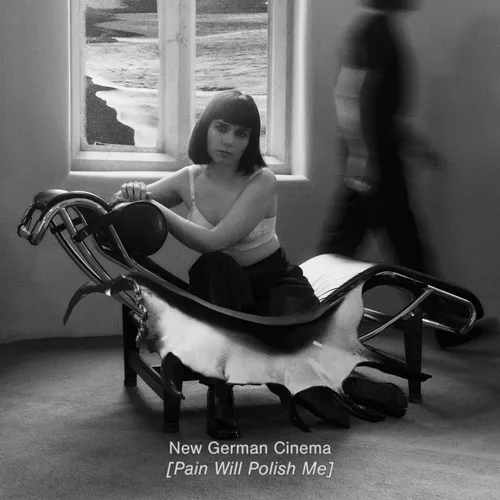 New German Cinema - Pain Will Polish Me vinyl record cover