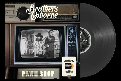Brothers Osborne - Pawn Shop - 10 Year Anniversary vinyl record cover