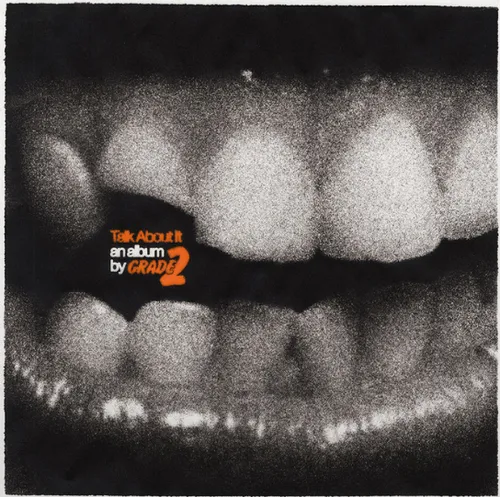 Grade 2 - Talk About It vinyl record cover