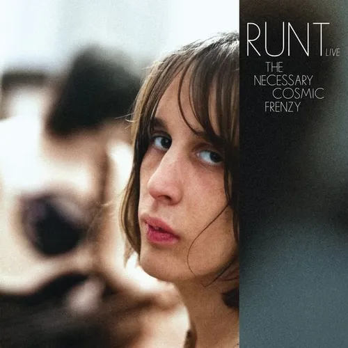 Runt / Todd Rundgren - The Necessary Cosmic Frenzy