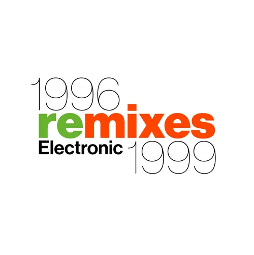 Electronic - 1996 Remixes 1999 vinyl record cover