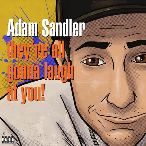 Adam Sandler - They're All Gonna Laugh At You vinyl record cover