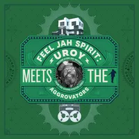 Feel Jah Spirit: U-Roy Meets The Aggrovators