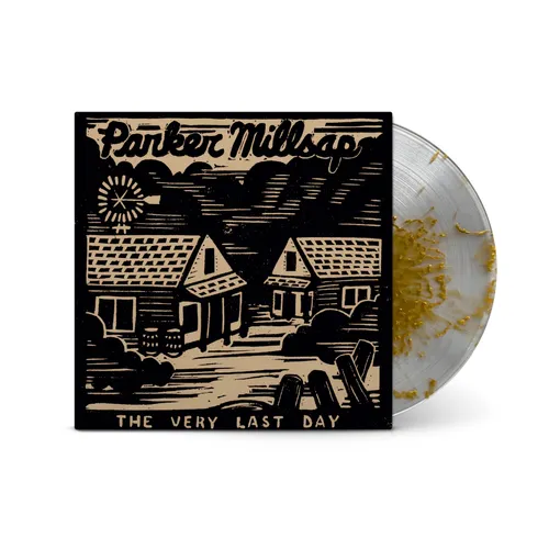 Parker Millsap - The Very Last Day - 10 Year Anniversary Edition vinyl record cover