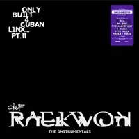 Only Built 4 Cuban Linx... Pt. II - THE INSTRUMENTALS, Shaolin Noir Edition (Black 2LP)