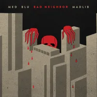 Bad Neighbor (10-Year Edition)