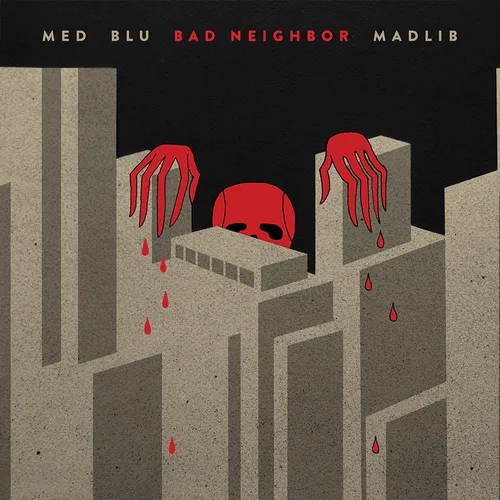 MED, Blu & Madlib - Bad Neighbor (10-Year Edition) vinyl record cover