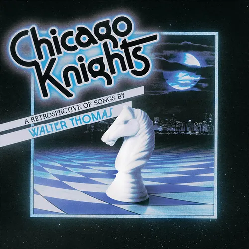 Walter Thomas - Chicago Knights vinyl record cover