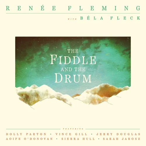 RENEE FLEMING - The Fiddle and the Drum vinyl record cover