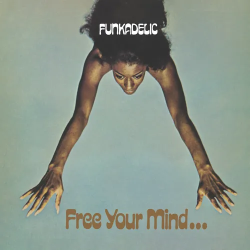 Funkadelic - Free Your Mind And Your Ass Will Follow vinyl record cover