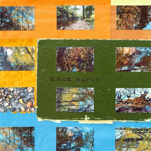 Croz Boyce - Croz Boyce vinyl record cover
