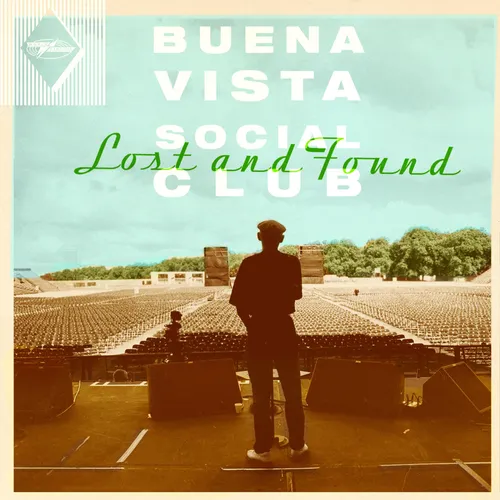 Buena Vista Social Club - Lost And Found vinyl record cover