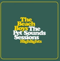 The Pet Sounds Sessions Highlights - 60th Anniversary