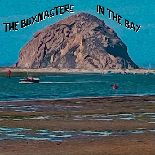 The Boxmasters - In The Bay vinyl record cover