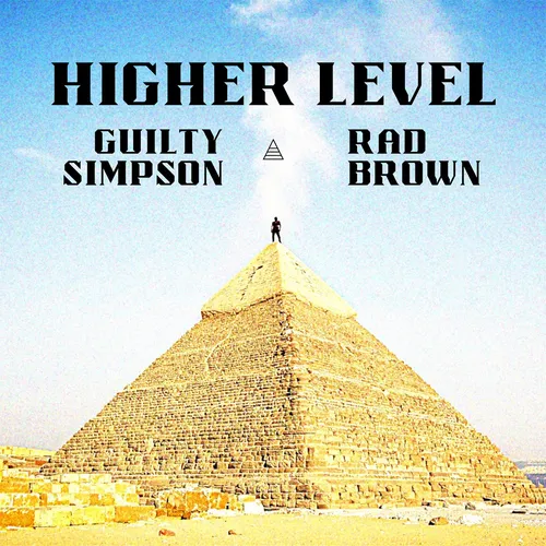 Guilty Simpson & Rad Brown - Higher Level vinyl record cover