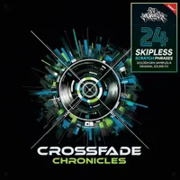 Crossfade Chronicles