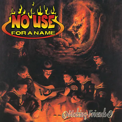 No Use For A Name - Making Friends vinyl record cover
