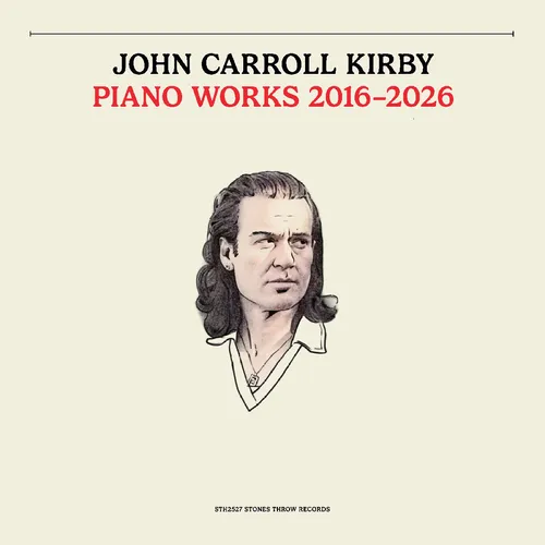 John Kirby  Carroll - Piano Works 2016-2026 vinyl record cover