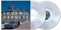 Your Wilderness - 10th Anniversary