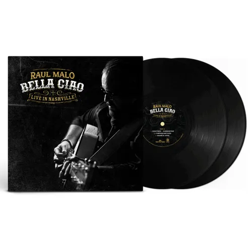 Raul Malo - Bella Ciao: Live in Nashville vinyl record cover