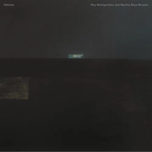 Roy & Martha Skye Murphy Montgomery - Nebular vinyl record cover