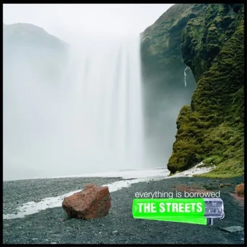 The Streets - Everything Is Borrowed vinyl record cover