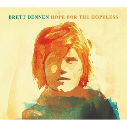Brett Dennen - Hope For The Hopeless vinyl record cover